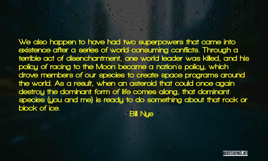 Destroy To Create Quotes By Bill Nye Destroy To Create Quotes By Bill Nye