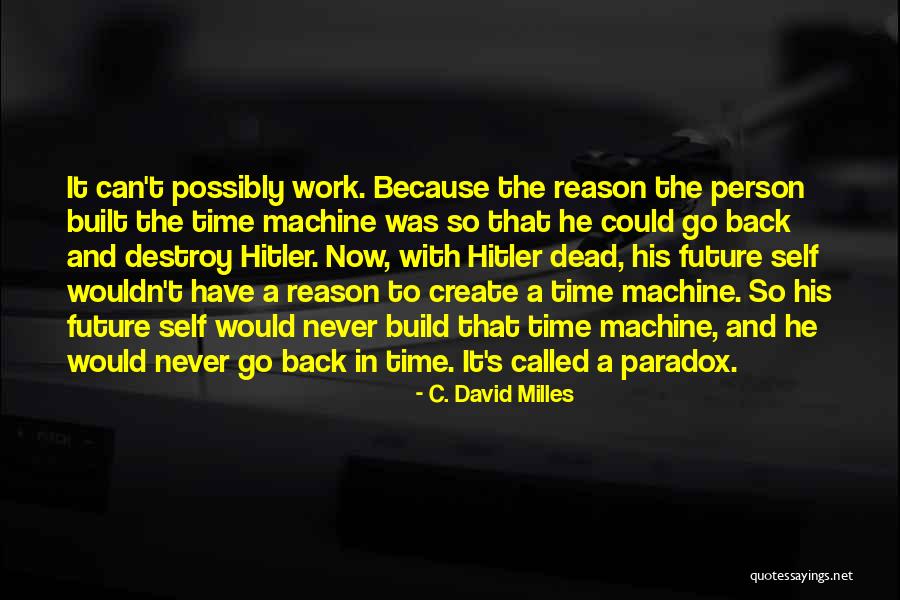 Destroy To Create Quotes By C. David Milles Destroy To Create Quotes By C. David Milles
