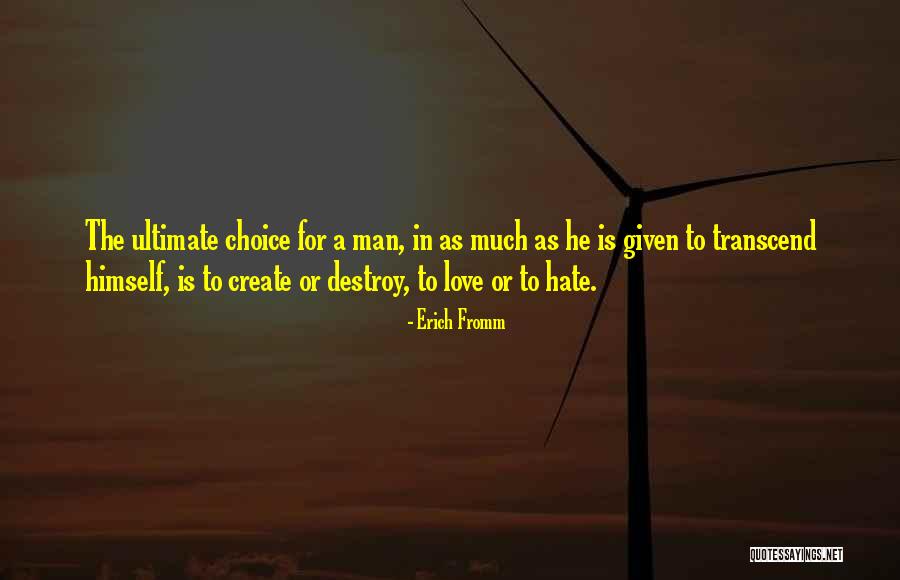 Destroy To Create Quotes By Erich Fromm Destroy To Create Quotes By Erich Fromm