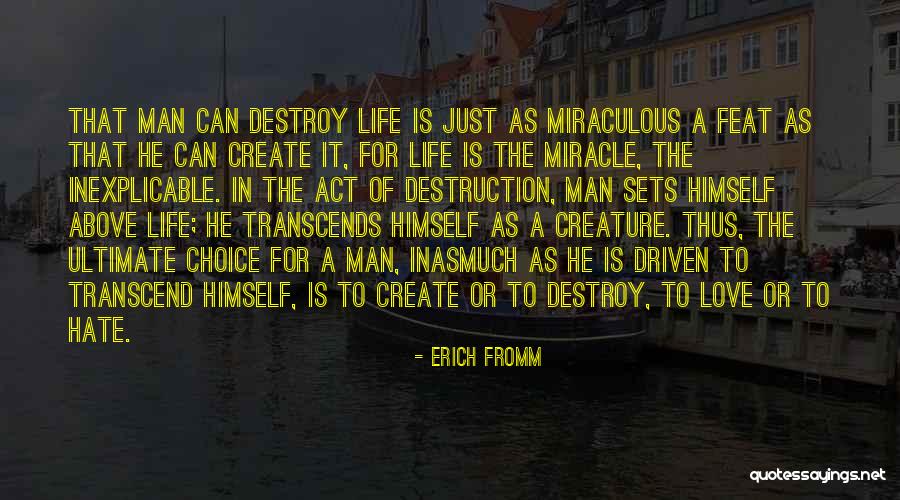 Destroy To Create Quotes By Erich Fromm Destroy To Create Quotes By Erich Fromm