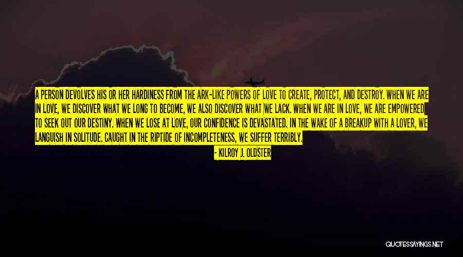 Destroy To Create Quotes By Kilroy J. Oldster Destroy To Create Quotes By Kilroy J. Oldster