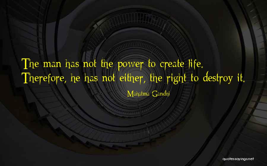 Destroy To Create Quotes By Mahatma Gandhi Destroy To Create Quotes By Mahatma Gandhi