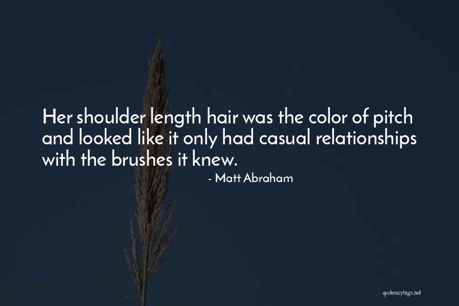 Destroyable Objects Quotes By Matt Abraham Destroyable Objects Quotes By Matt Abraham