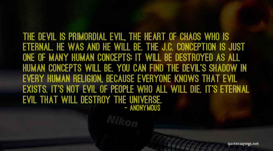 Destroyed Heart Quotes By Anonymous