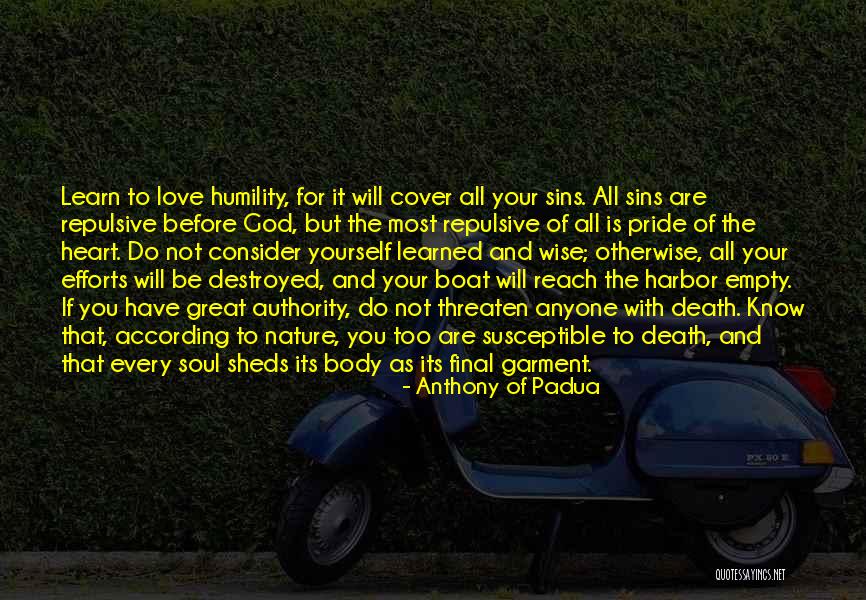 Destroyed Heart Quotes By Anthony Of Padua