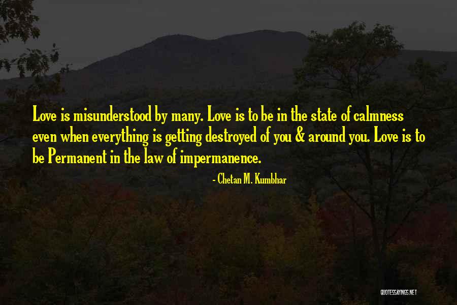 Destroyed Heart Quotes By Chetan M. Kumbhar