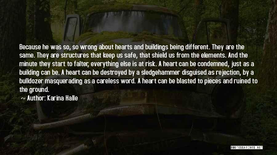 Destroyed Heart Quotes By Karina Halle
