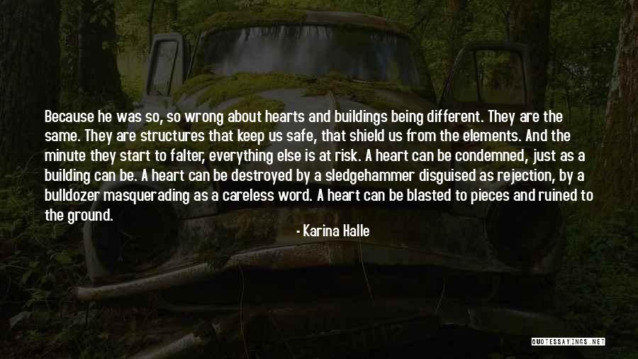 Destroyed Heart Quotes By Karina Halle