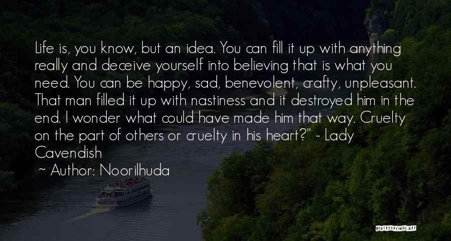 Destroyed Heart Quotes By Noorilhuda