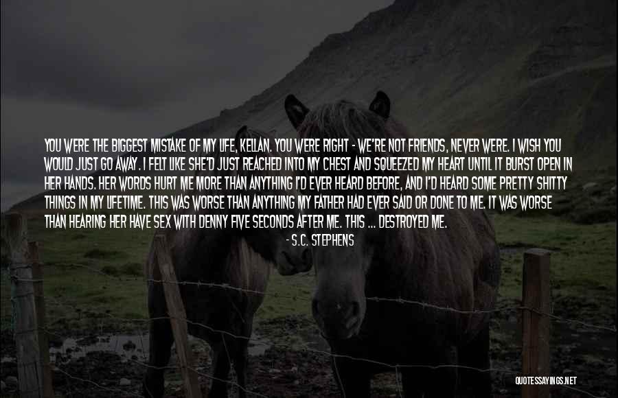 Destroyed Heart Quotes By S.C. Stephens