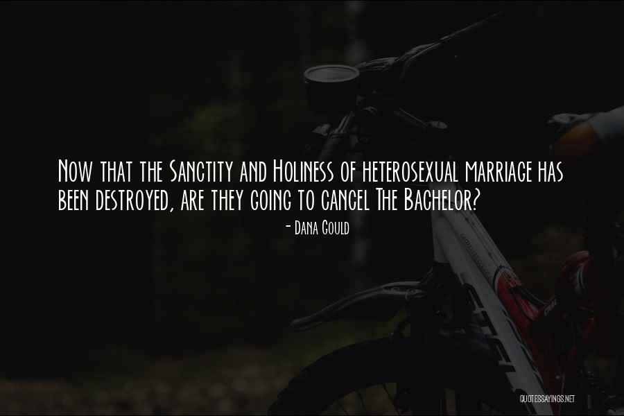 Destroyed Marriage Quotes By Dana Gould Destroyed Marriage Quotes By Dana Gould