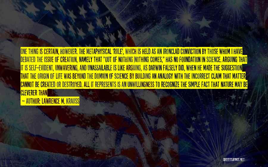 Destroyed Nature Quotes By Lawrence M. Krauss Destroyed Nature Quotes By Lawrence M. Krauss