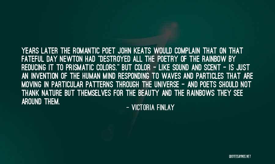 Destroyed Nature Quotes By Victoria Finlay