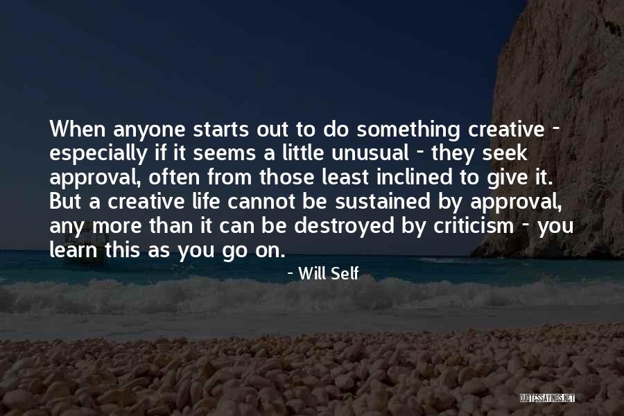 Destroyed Quotes By Will Self Destroyed Quotes By Will Self