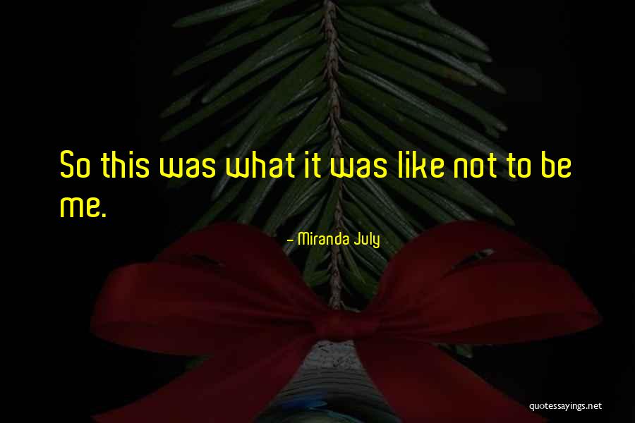 Destroyer And Tin Quotes By Miranda July Destroyer And Tin Quotes By Miranda July