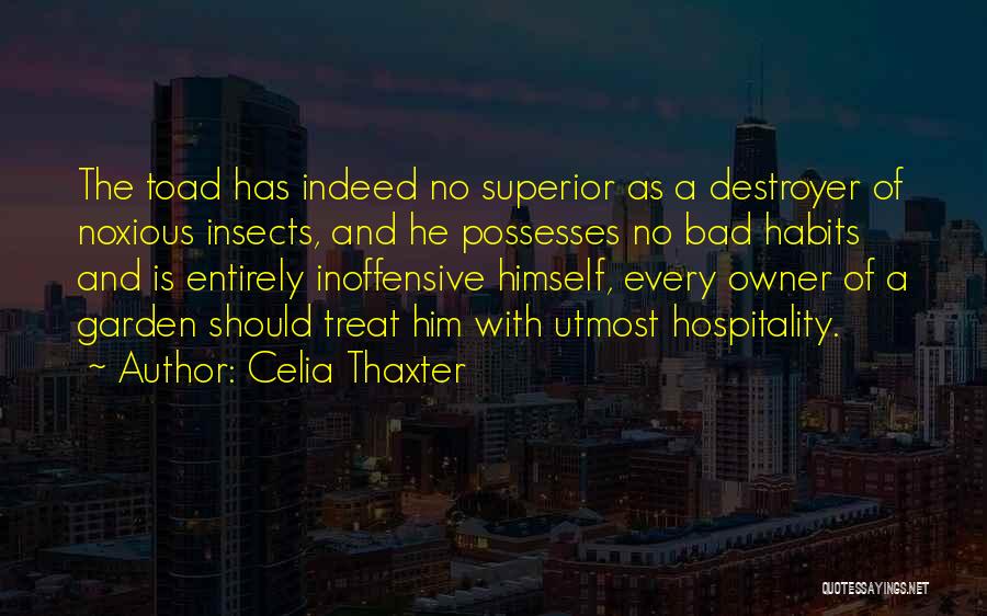 Destroyer Quotes By Celia Thaxter