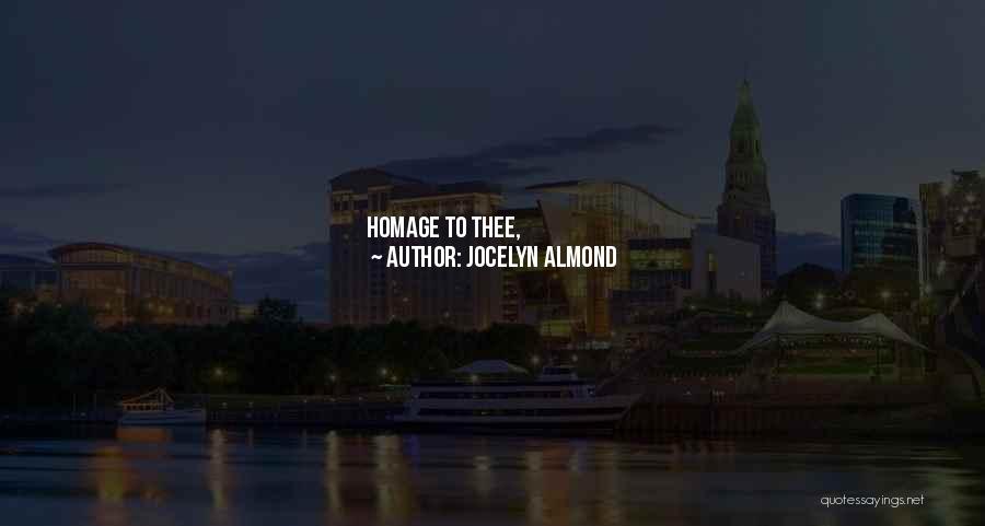 Destroyer Quotes By Jocelyn Almond