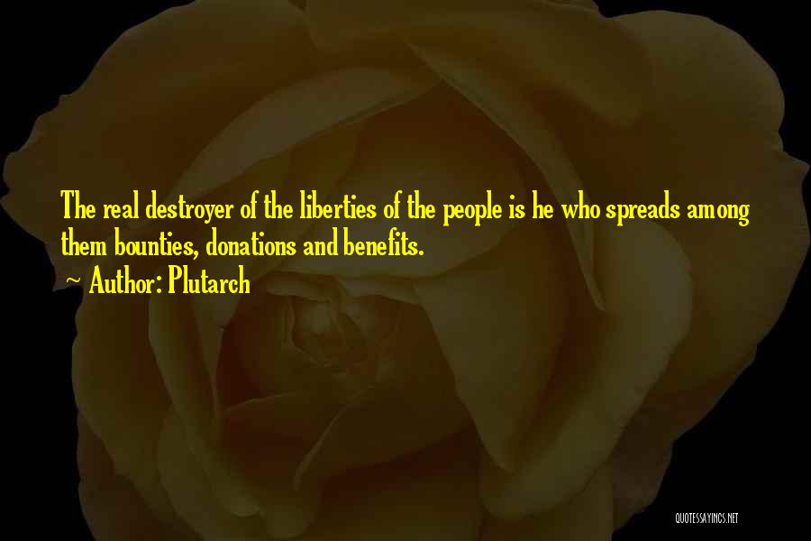 Destroyer Quotes By Plutarch