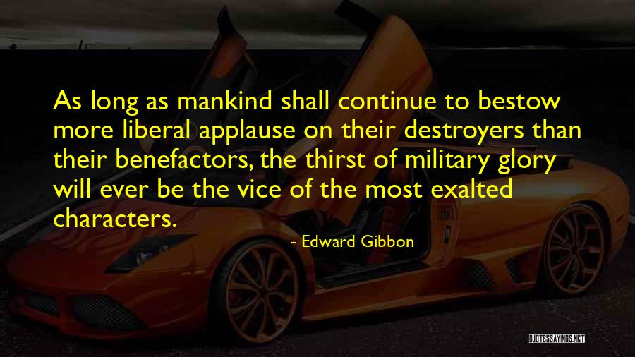 Destroyers Quotes By Edward Gibbon