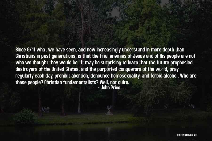Destroyers Quotes By John Price Destroyers Quotes By John Price