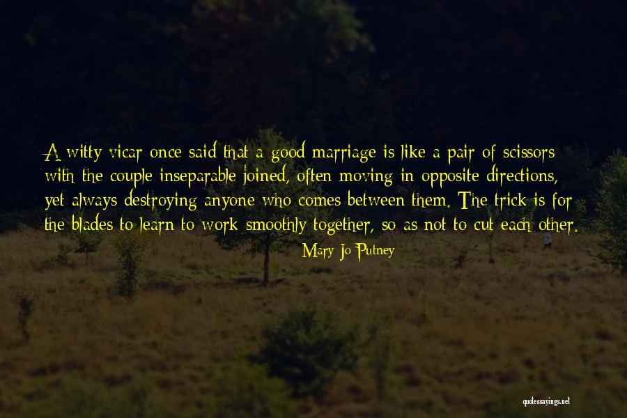 Destroying A Marriage Quotes By Mary Jo Putney Destroying A Marriage Quotes By Mary Jo Putney