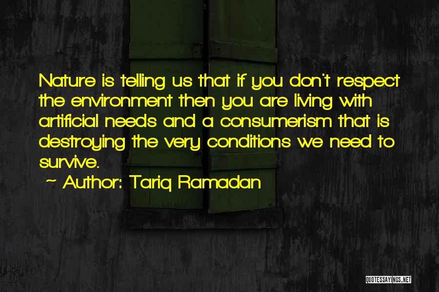 Destroying Nature Quotes By Tariq Ramadan