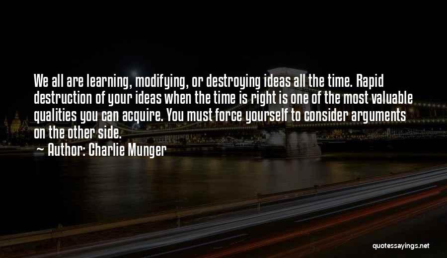 Destroying Yourself Quotes By Charlie Munger