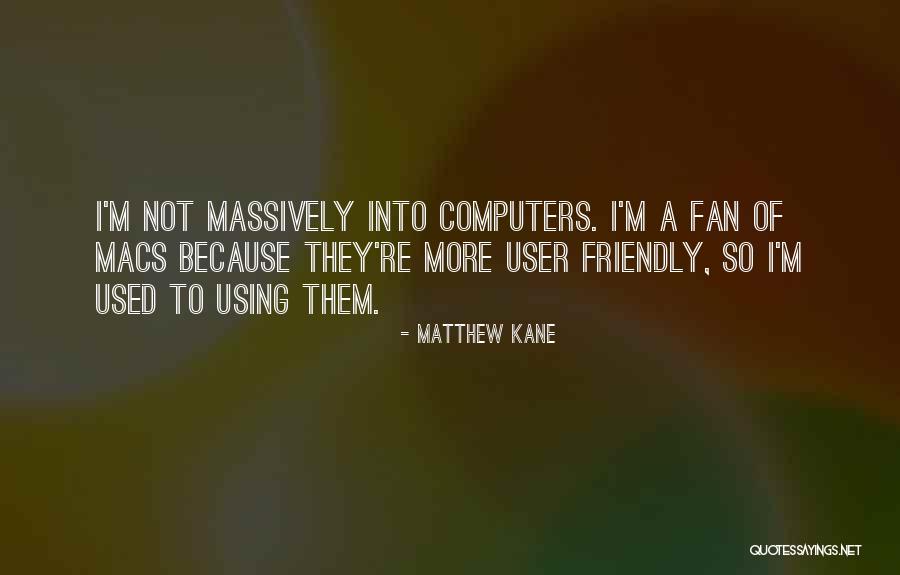 Destructibility Quotes By Matthew Kane Destructibility Quotes By Matthew Kane