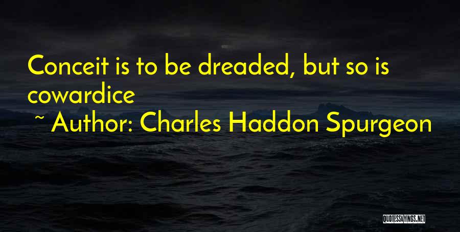 Destruction And Rebuilding Quotes By Charles Haddon Spurgeon