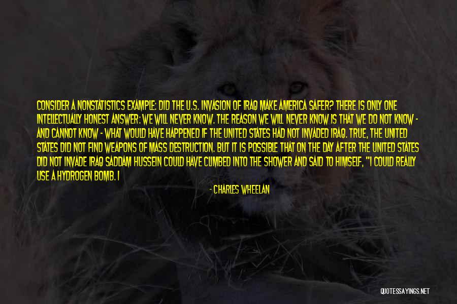 Destruction Of America Quotes By Charles Wheelan