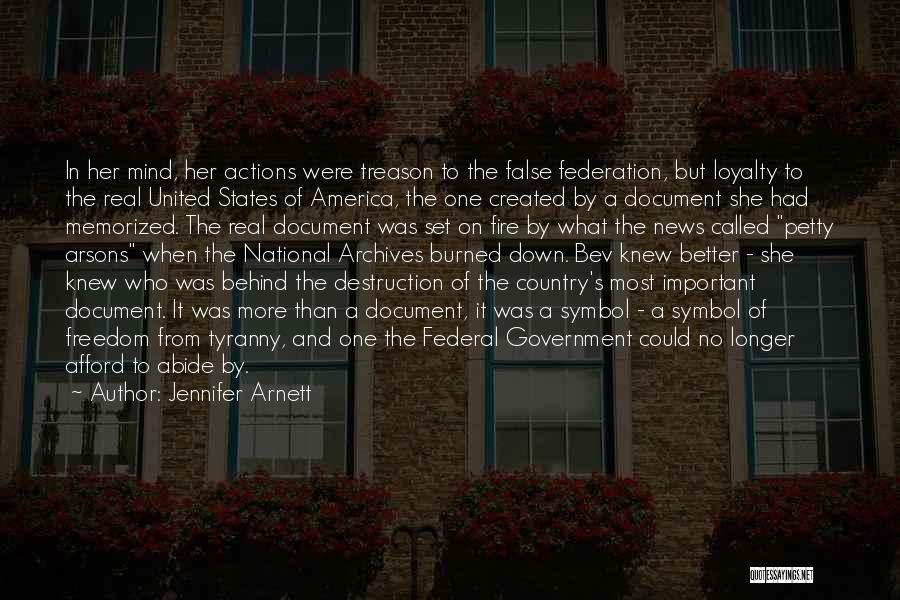 Destruction Of America Quotes By Jennifer Arnett