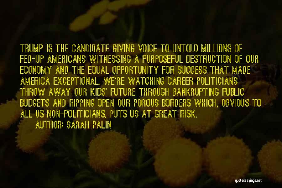 Destruction Of America Quotes By Sarah Palin