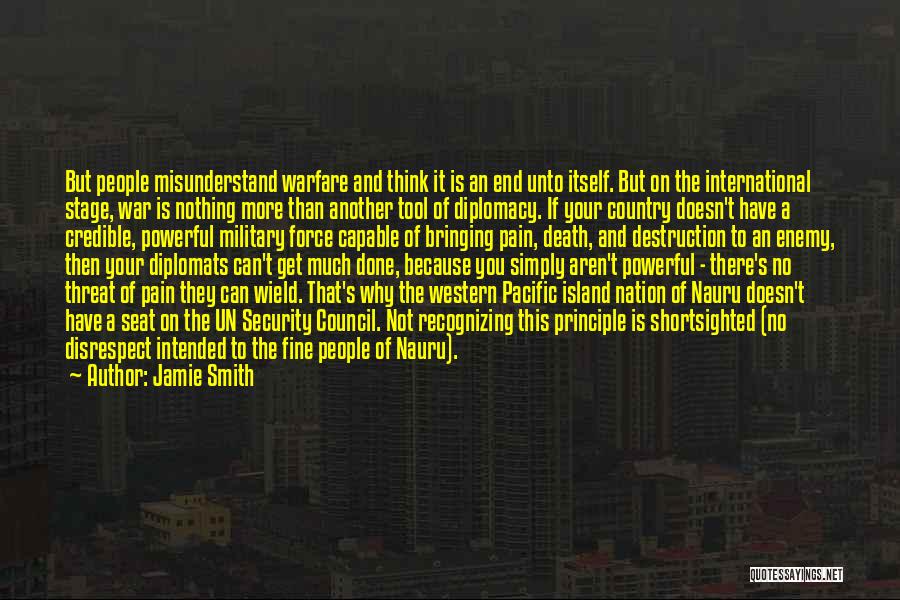 Destruction Of Country Quotes By Jamie Smith