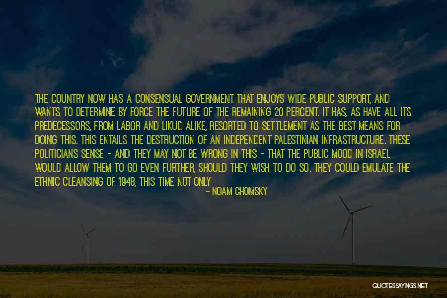 Destruction Of Country Quotes By Noam Chomsky