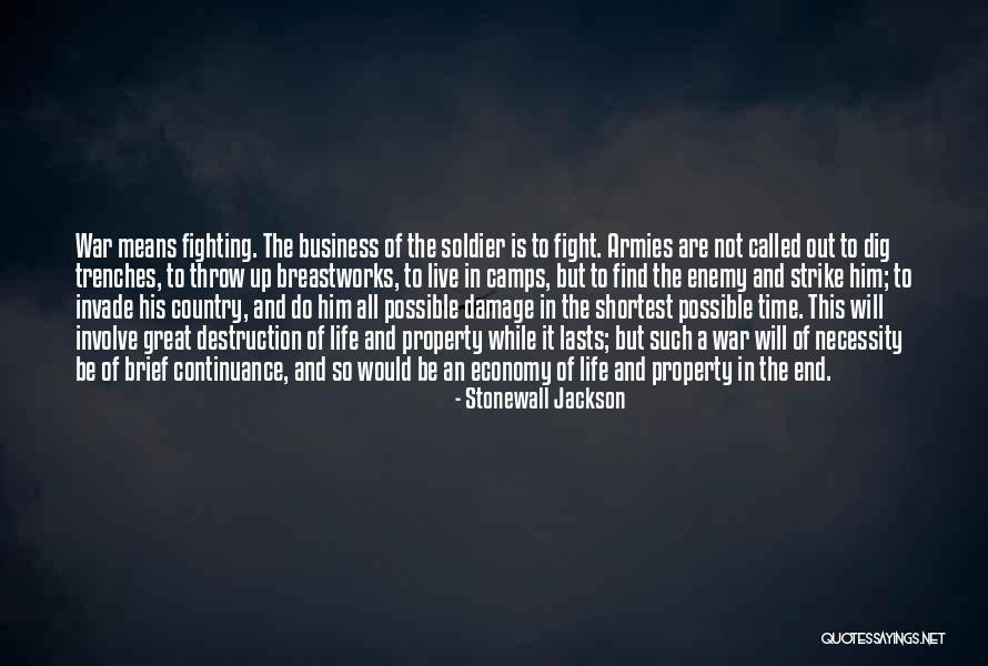 Destruction Of Country Quotes By Stonewall Jackson