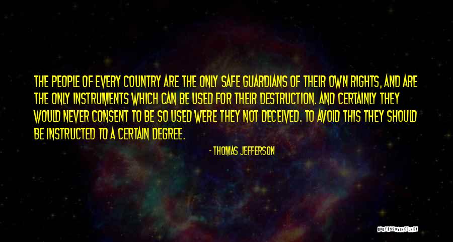 Destruction Of Country Quotes By Thomas Jefferson