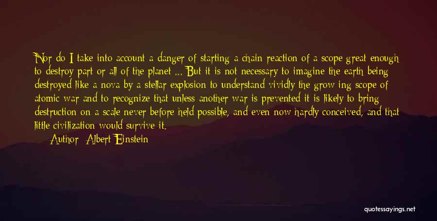 Destruction Of Earth Quotes By Albert Einstein