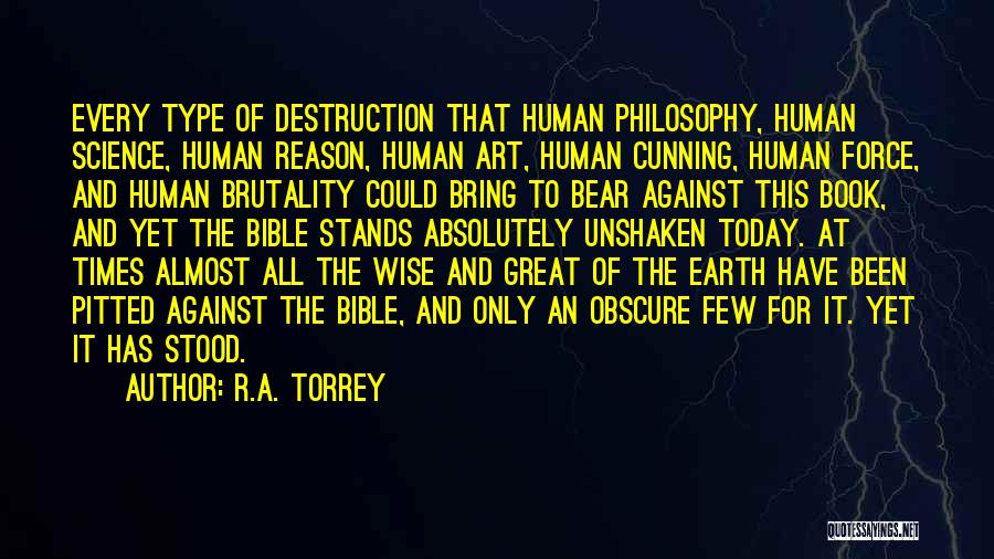 Destruction Of Earth Quotes By R.A. Torrey