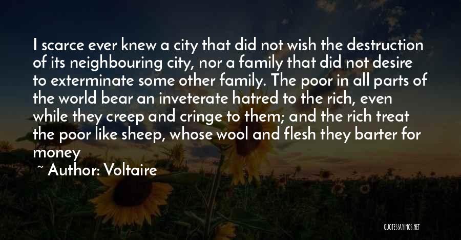 Destruction Of Family Quotes By Voltaire