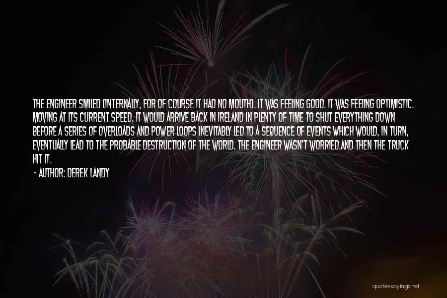 Destruction Of Power Quotes By Derek Landy