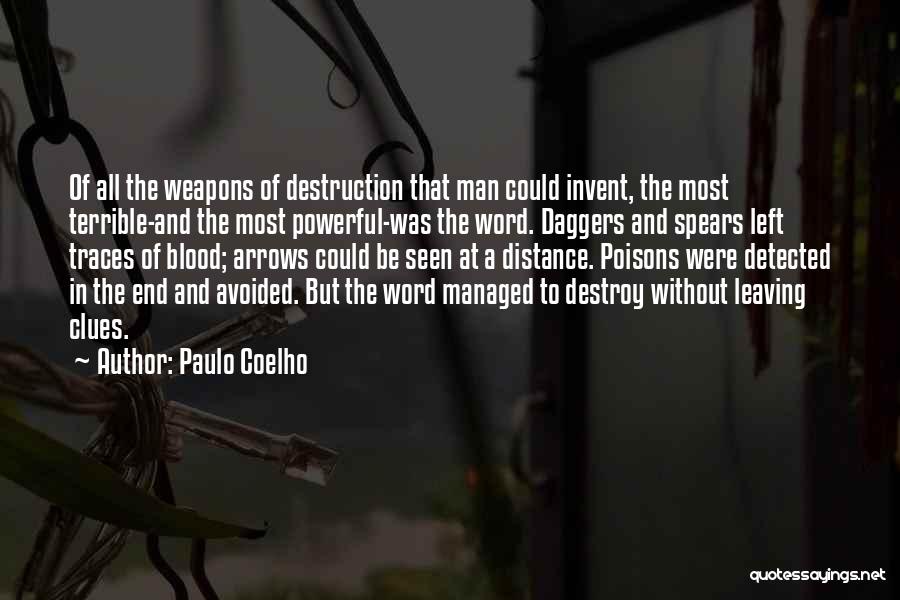 Destruction Of Power Quotes By Paulo Coelho