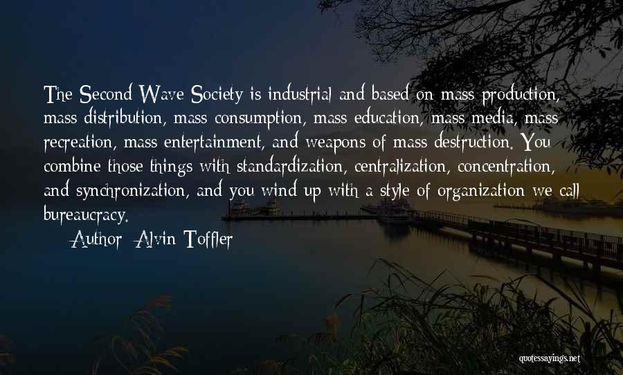 Destruction Of Society Quotes By Alvin Toffler