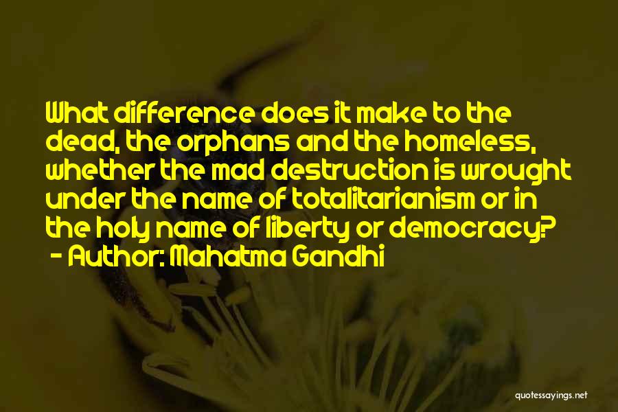 Destruction Of Society Quotes By Mahatma Gandhi