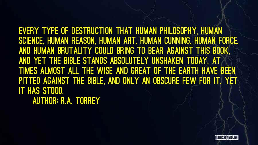 Destruction Of The Earth Quotes By R.A. Torrey