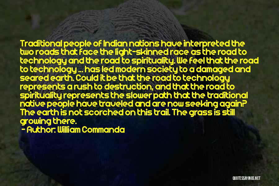 Destruction Of The Earth Quotes By William Commanda