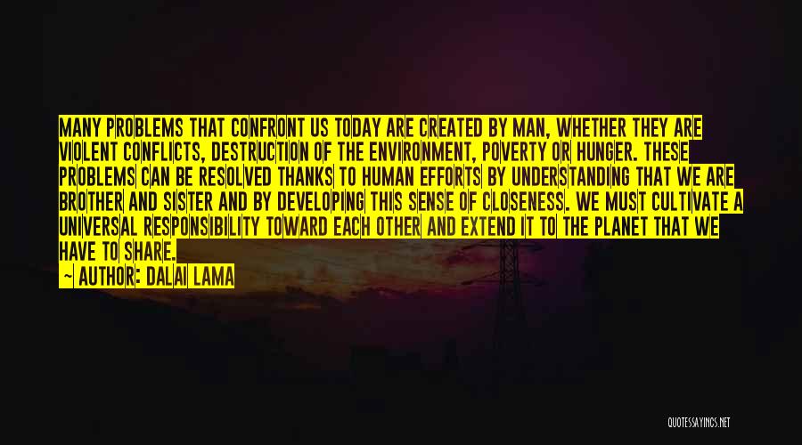 Destruction Of The Environment Quotes By Dalai Lama