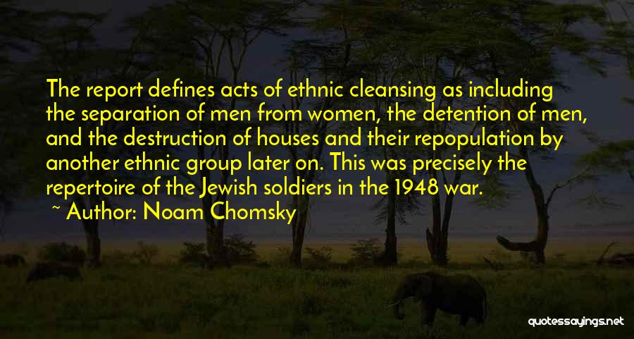 Destruction Of War Quotes By Noam Chomsky