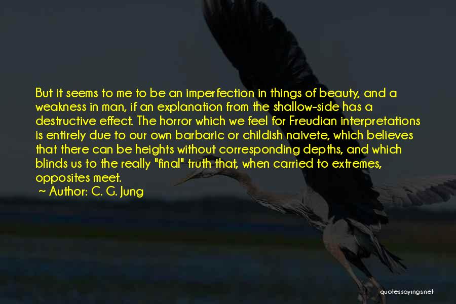 Destructive Beauty Quotes By C. G. Jung