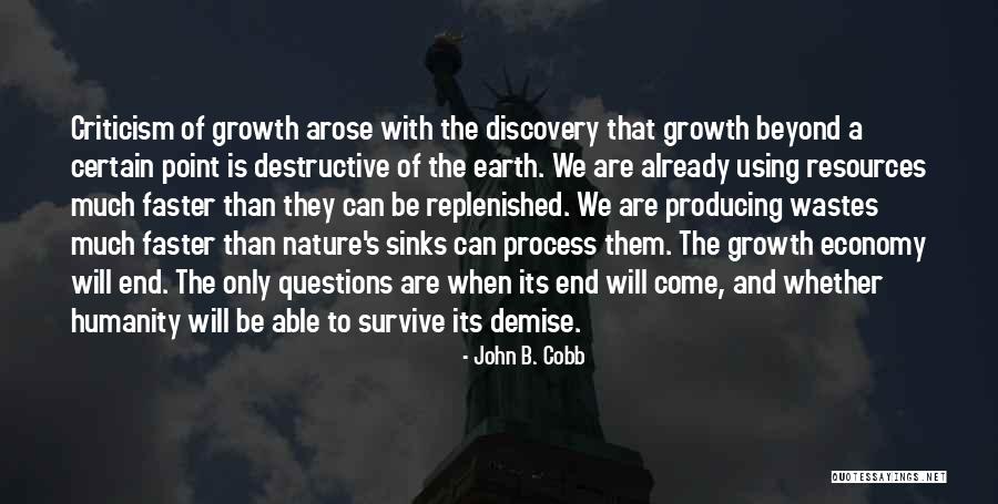 Destructive Criticism Quotes By John B. Cobb Destructive Criticism Quotes By John B. Cobb