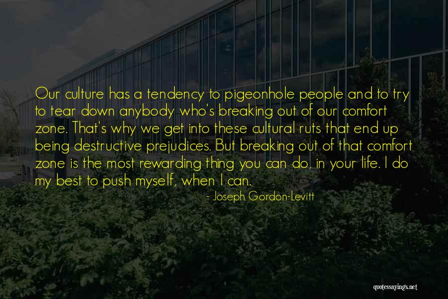 Destructive Life Quotes By Joseph Gordon-Levitt Destructive Life Quotes By Joseph Gordon-Levitt